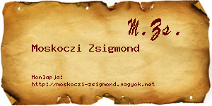 Moskoczi Zsigmond névjegykártya